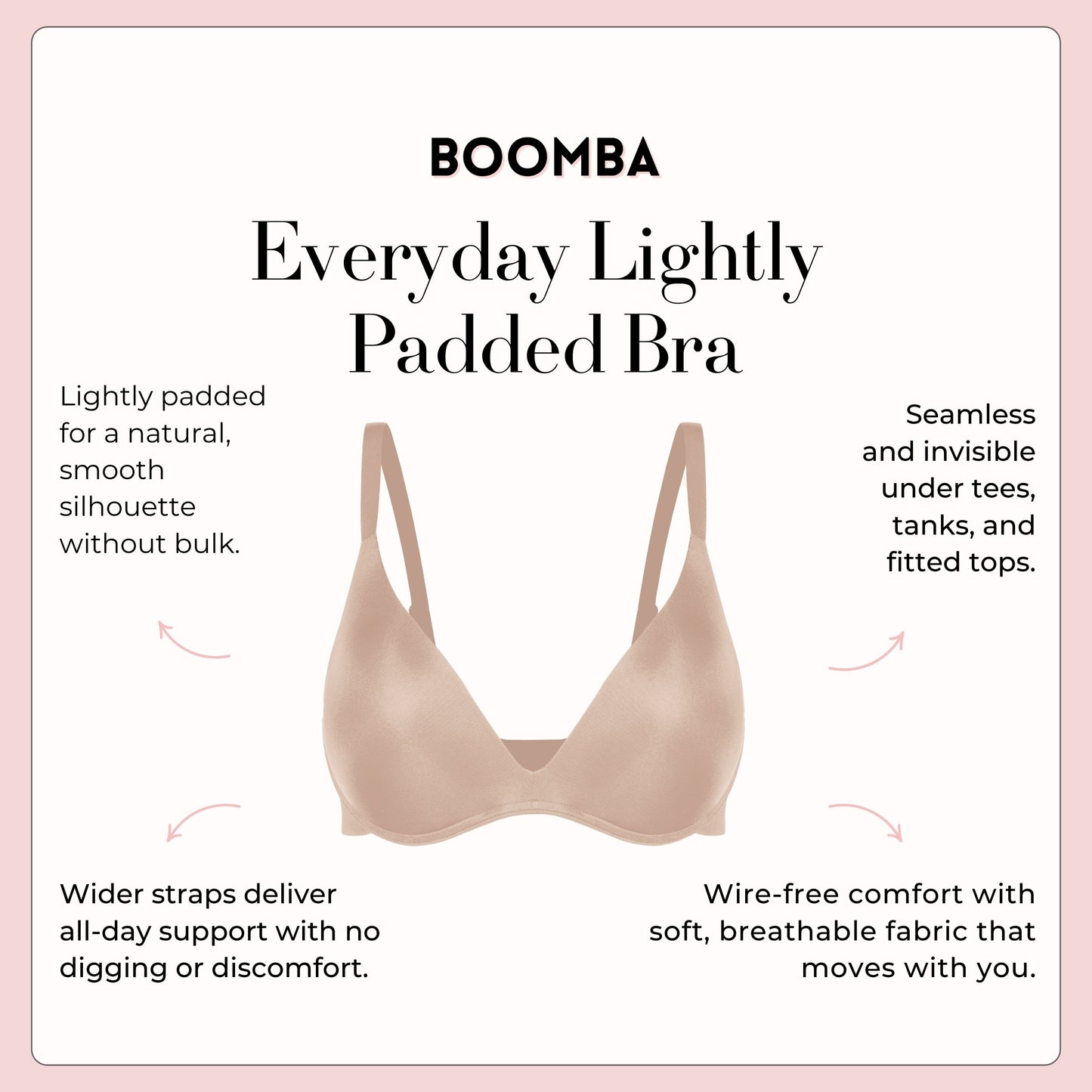 Everyday Lightly Padded Bra